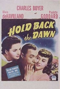 de Havilland, Charles Boyer and Paulette Goddard in HOLD BACK THE DAWN